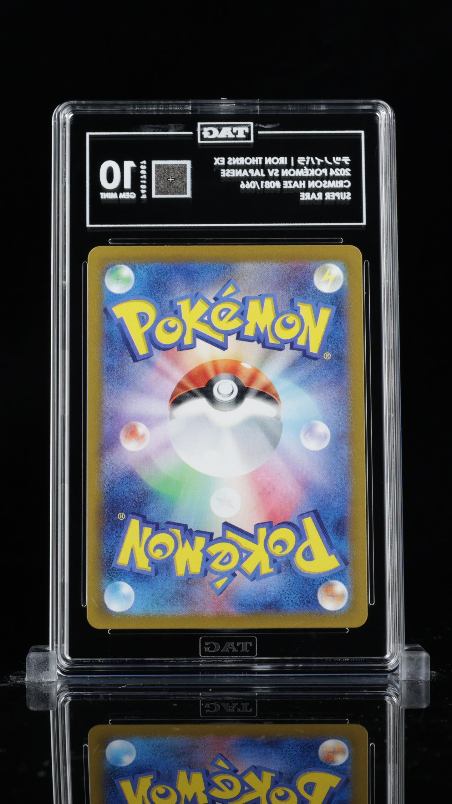 TAG 10 Iron Thorns ex #081/066 2024 Crimson Haze PSA 10