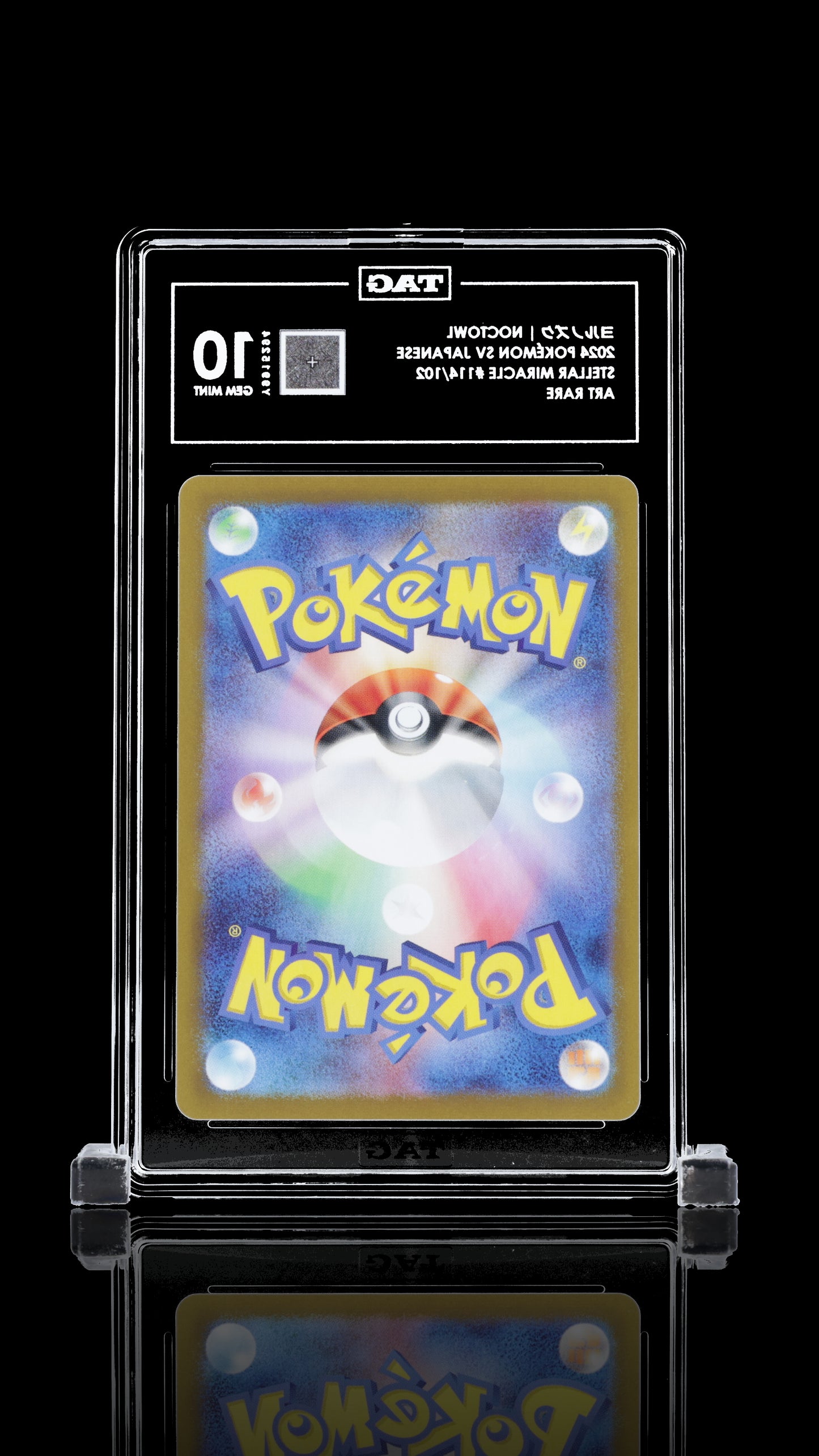 TAG 10 Noctowl #114/102 2024 Stellar Miracle PSA 10